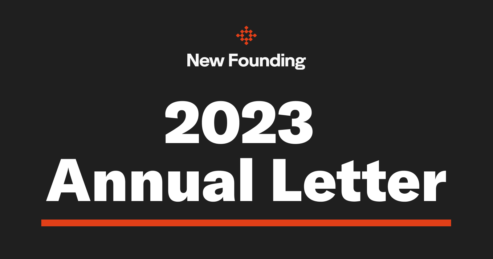 2023 Annual Letter New Founding